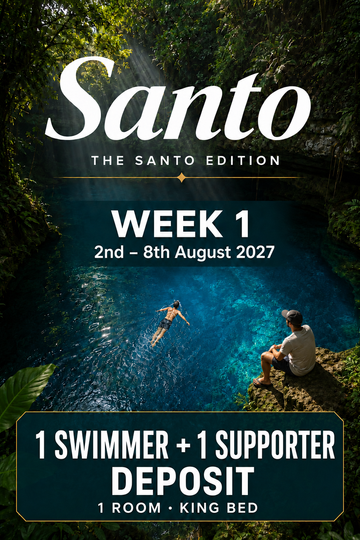 SOLD OUT - Week 1 <br> 2nd - 8th August 2027 - 1 Swimmer and 1 Supporter Deposit