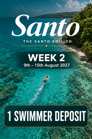 Week 2 <br> 9th - 15th August 2027 - 1 Swimmer Deposit